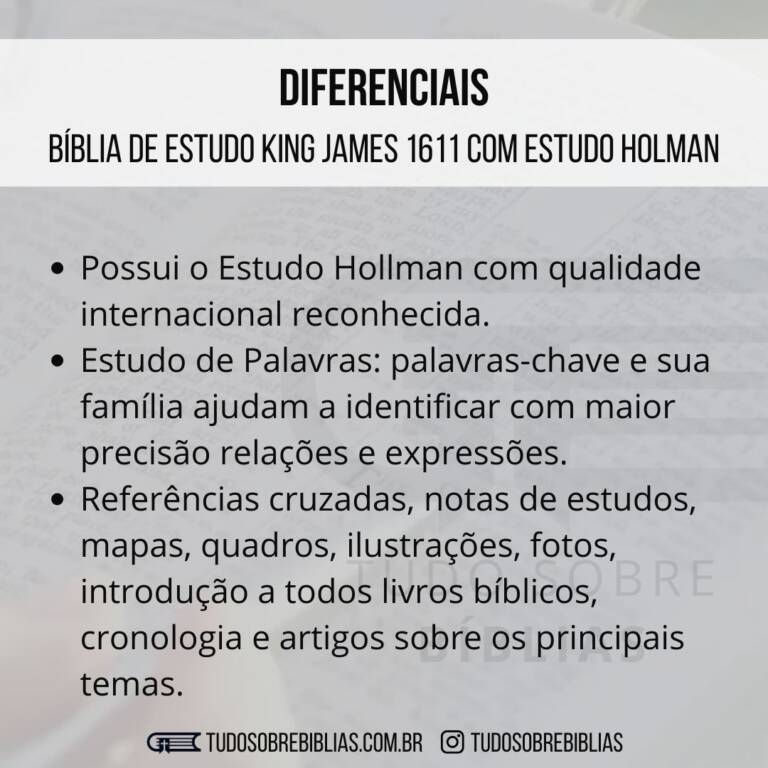 Destaques da Bíblia de Estudo King James 1611 Holman